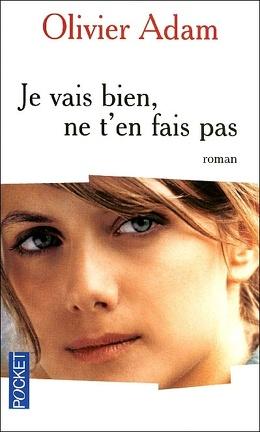 Je vais bien ne ten fais pas 7581 264 432